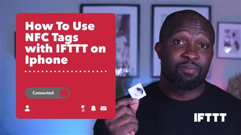 ifttt nfc tag scanner|How To Use NFC On iPhone – Here's What You Need To.